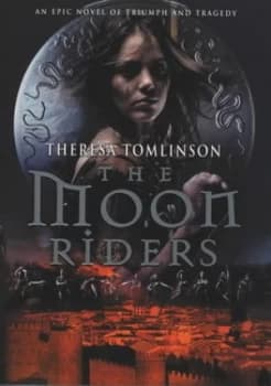 The Moon Riders by Theresa Tomlinson Book
