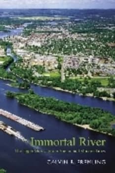 Immortal River by Calvin R. Fremling Paperback