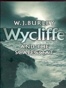 Wycliffe and the Scapegoat by W.J. Burley Paperback