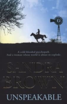 Unspeakable by Sandra Brown