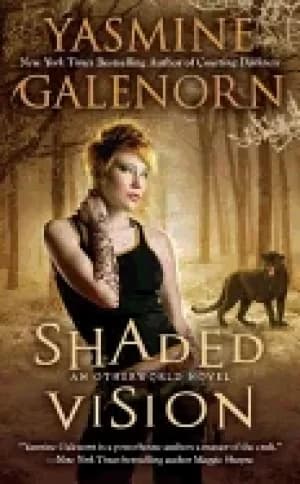 shaded vision an otherworld novel