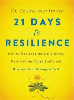 21 Days to Resilience by Zelana Montminy Hardback