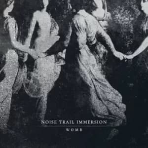 Womb by Noise Trail Immersion CD Album