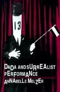 dada and surrealist performance