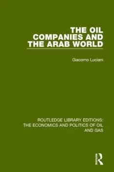 The Oil Companies and the Arab World