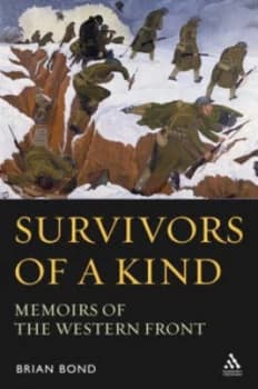 Survivors of a Kind by Brian Bond Hardback