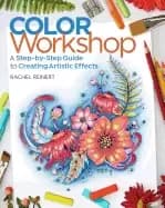 color workshop a step by step guide to creating artistic effects