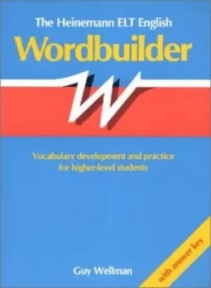 The Heinemann English wordbuilder by Guy Wellman