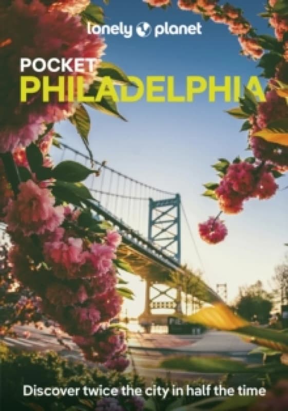 Lonely Planet Pocket Philadelphia Paperback / softback