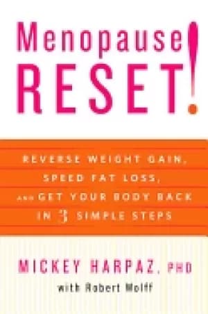 menopause reset reverse weight gain speed fat loss and get your body back