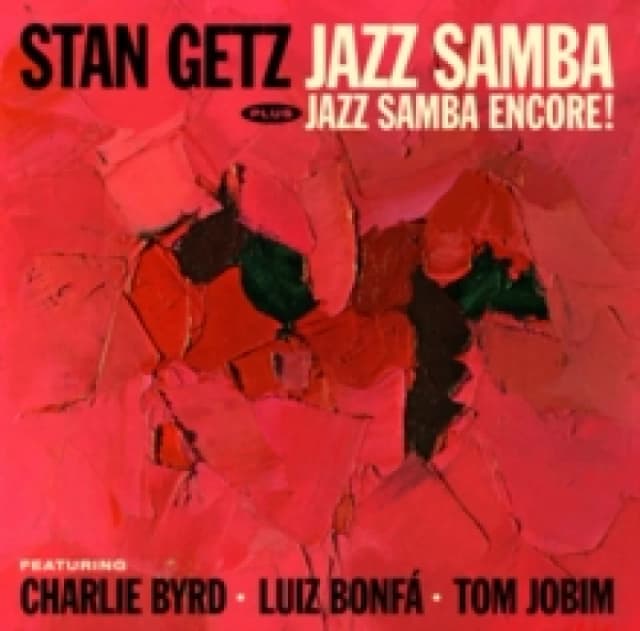 Jazz Samba + Jazz Samba Encore! (Bonus Tracks Edition) CD / Album
