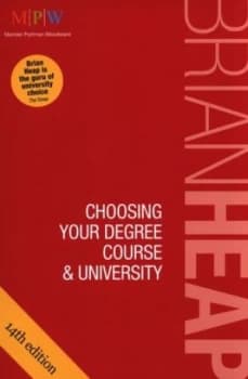 Choosing Your Degree Course and University by Brian Heap Paperback