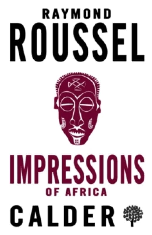 Impressions of Africa. Paperback. By Raymond Roussel Books