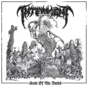 Scent of the Buried by Interment CD Album
