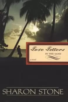 Love letters in the sand by Sharon Stone