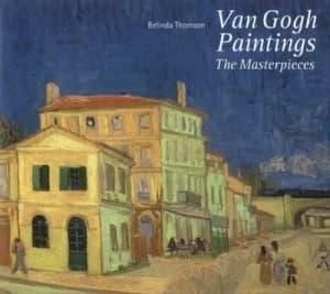 Van Gogh Paintings by Belinda Thomson Hardback