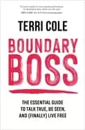 boundary boss the essential guide to talk true be seen and finally live fr