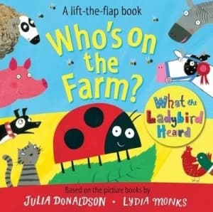 Whos on the Farm by Julia Donaldson Book