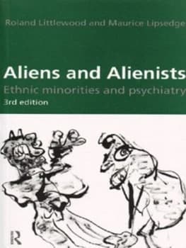 Aliens and Alienists by Maurice Lipsedge Paperback