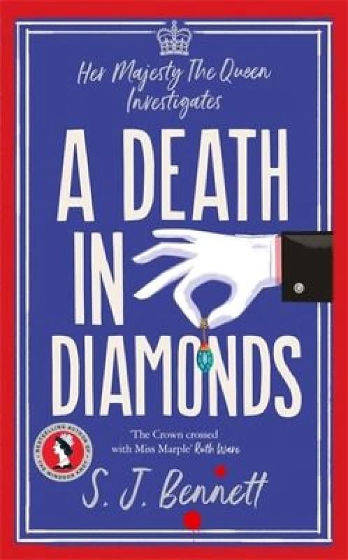 A Death in Diamonds : The brand new 2024 royal murder mystery from the author of THE WINDSOR KNOT Hardback