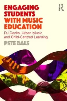 Engaging Students with Music EducationDJ decks urban music and child-centred learning