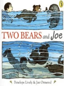 Two Bears and Joe by Penelope Lively and Jan Ormerod Paperback