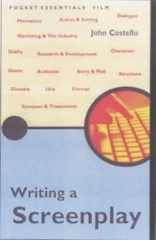 Writing a Screenplay by John Costello Book