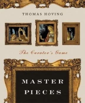 Master Pieces by Thomas Hoving Book