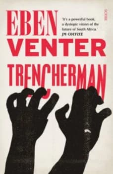 Trencherman by Eben Venter Paperback