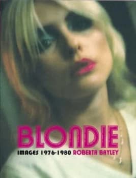 Blondie by Roberta Bayley Paperback