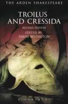 Troilus and Cressida : Third Series, Revised Edition