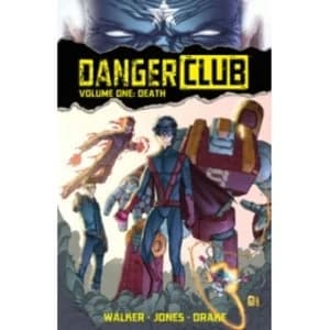 Danger Club Volume 1 TP