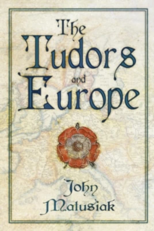 The Tudors and Europe Paperback / softback