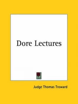 Dore Lectures 1918 by Thomas Troward Paperback
