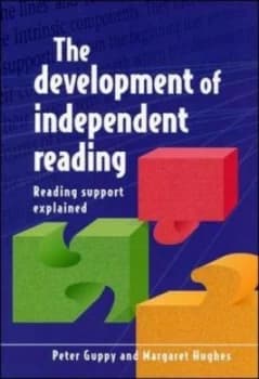 The Development of Independent Reading by Peter Guppy Book