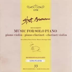Music for Solo Piano by Steven Brown CD Album