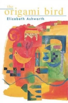 The Origami Bird by Elizabeth Ashworth Book