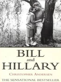 Bill and Hillary by Christopher Andersen Book