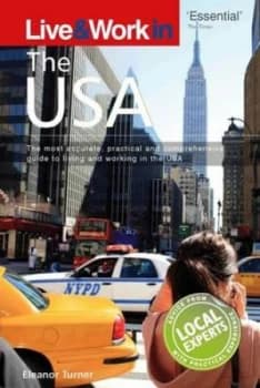 Live and Work in the USA by Eleanor Turner Paperback