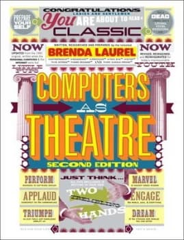 Computers As Theatre by Brenda Laurel Paperback