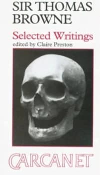 Selected Writings by Thomas Browne and Claire Preston Paperback