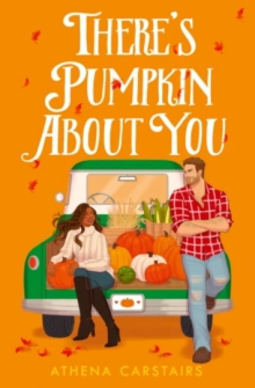 Theres Pumpkin About You Paperback / softback