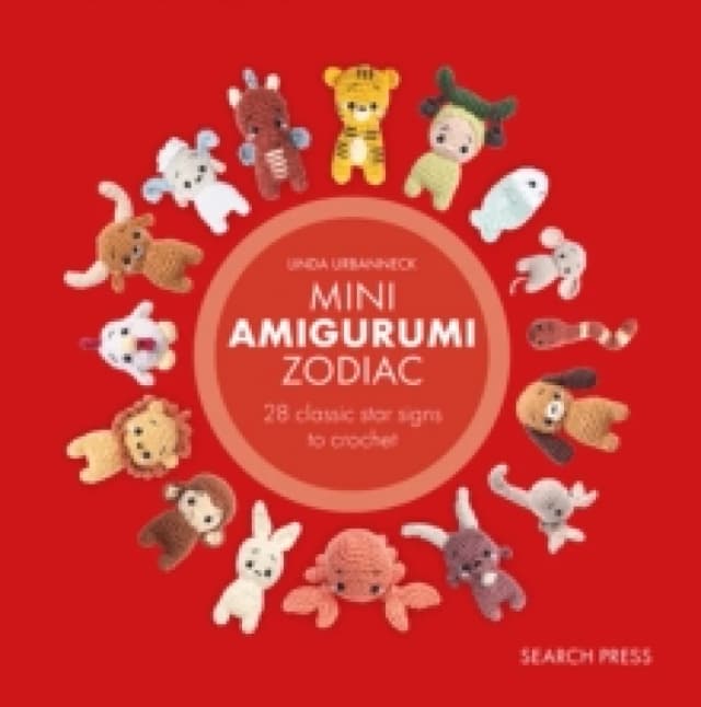Mini Amigurumi Zodiac : 28 Classic Star Signs to Crochet Hardback