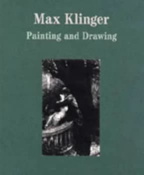 Painting and Drawing by Max Klinger and Jonathan Watkins and Fiona Elliott and Christopher Croft and Ikon Gallery Paperback