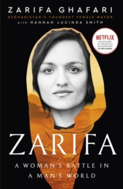 Zarifa. Hardback. By Zarifa Ghafari, Hannah Lucinda Smith Books
