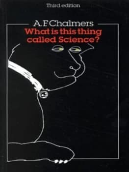 What Is This Thing Called Science by Chalmers Paperback