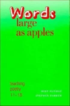 Words Large As Apples by Michael Hayhoe Hardback