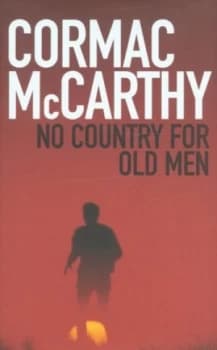 No Country for Old Men by Cormac Mccarthy Hardback