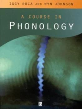 A Course in Phonology by Iggy Roca Paperback