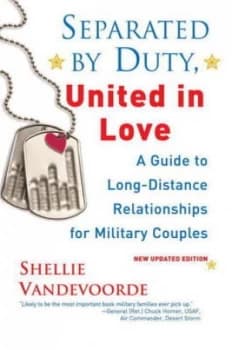 Separated by Duty United in Love by Shellie Vandevoorde Book